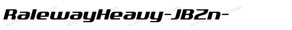 RalewayHeavy-JBZn字体转换