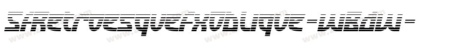 SfRetroesqueFxOblique-wBdw字体转换 SfRetroesqueFxOblique-wBdw字体转换