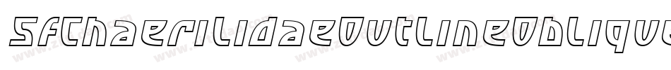 SfChaerilidaeOutlineOblique-JaLn字体转换 SfChaerilidaeOutlineOblique-JaLn字体转换