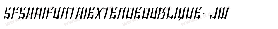 SfShaiFontaiExtendedOblique-JWwM字体转换 SfShaiFontaiExtendedOblique-JWwM字体转换