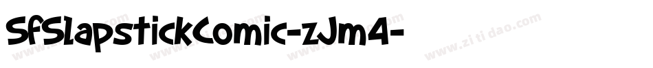 SfSlapstickComic-zJm4字体转换 SfSlapstickComic-zJm4字体转换