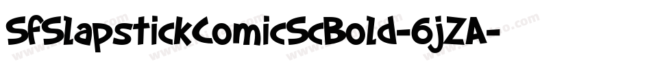 SfSlapstickComicScBold-6jZA字体转换