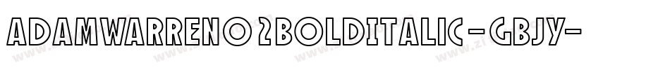 AdamWarren02BoldItalic-gBjY字体转换