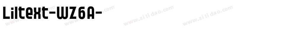 Liltext-WZ6A字体转换