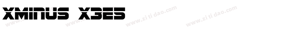 Xminus-x3e5字体转换 Xminus-x3e5字体转换