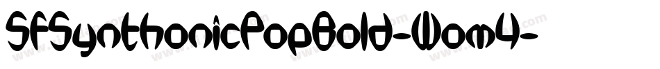 SfSynthonicPopBold-Wom4字体转换 SfSynthonicPopBold-Wom4字体转换