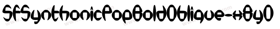 SfSynthonicPopBoldOblique-x8y0字体转换 SfSynthonicPopBoldOblique-x8y0字体转换