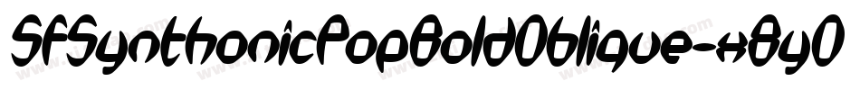 SfSynthonicPopBoldOblique-x8y0字体转换 SfSynthonicPopBoldOblique-x8y0字体转换