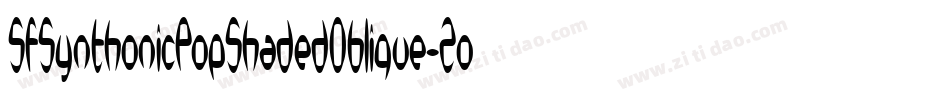 SfSynthonicPopShadedOblique-Zonx字体转换 SfSynthonicPopShadedOblique-Zonx字体转换