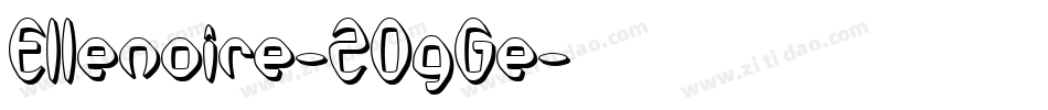 Ellenoire-2OgGe字体转换