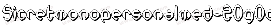 Sicretmonopersonalmed-2OgDo字体转换