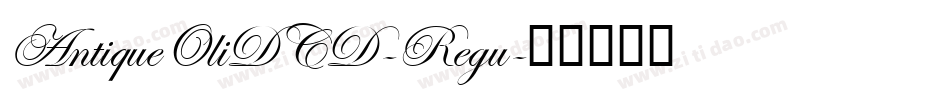 AntiqueOliDCD-Regu字体转换