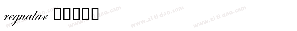 regualar字体转换