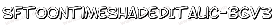 SfToontimeShadedItalic-BGV3字体转换 SfToontimeShadedItalic-BGV3字体转换