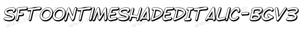 SfToontimeShadedItalic-BGV3字体转换 SfToontimeShadedItalic-BGV3字体转换