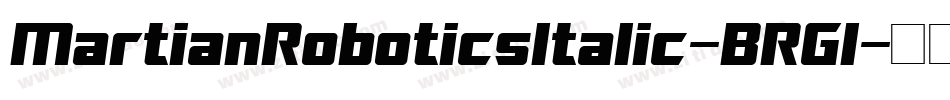 MartianRoboticsItalic-BRGl字体转换