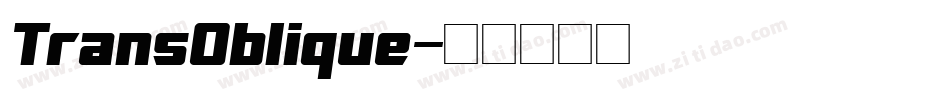 TransOblique字体转换