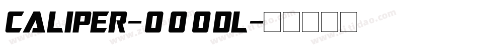 CALIPER-000DL字体转换