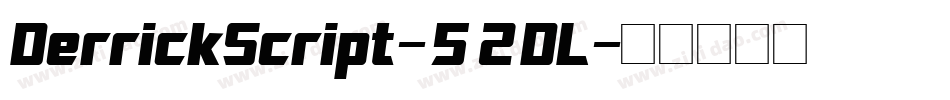 DerrickScript-52DL字体转换
