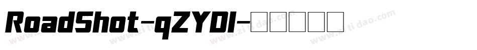 RoadShot-qZYDl字体转换