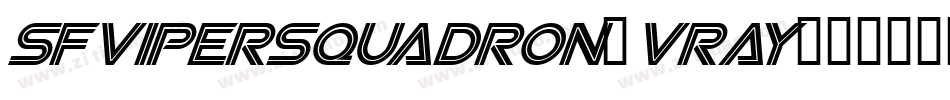 SfViperSquadron-vRay字体转换