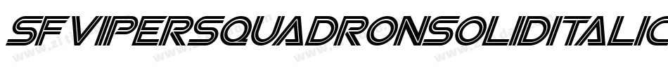 SfViperSquadronSolidItalic-mPpj字体转换 SfViperSquadronSolidItalic-mPpj字体转换