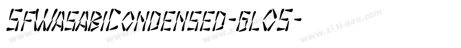 SfWasabiCondensed-gl05字体转换