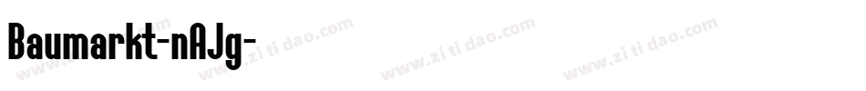 Baumarkt-nAJg字体转换 Baumarkt-nAJg字体转换