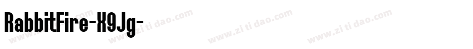 RabbitFire-X9Jg字体转换