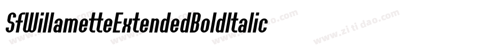 SfWillametteExtendedBoldItalic-ZoZx字体转换 SfWillametteExtendedBoldItalic-ZoZx字体转换