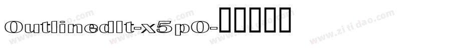 OutlinedIt-x5pO字体转换