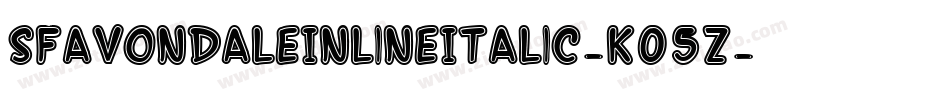SfAvondaleInlineItalic-K05Z字体转换