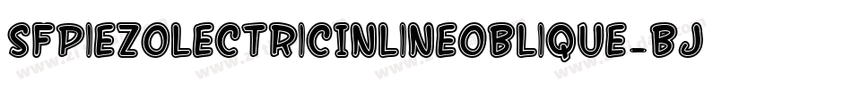SfPiezolectricInlineOblique-Bjd8字体转换