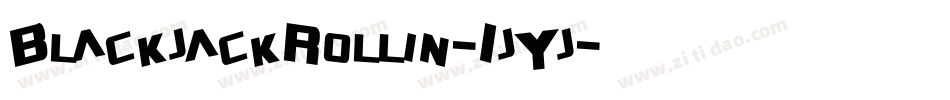 BlackjackRollin-1jYj字体转换