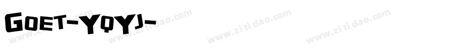 Goet-YqYj字体转换