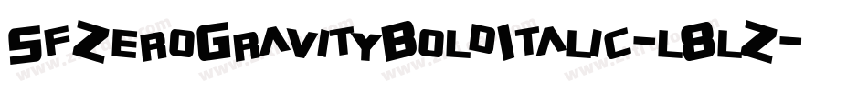 SfZeroGravityBoldItalic-l8lZ字体转换