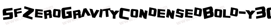 SfZeroGravityCondensedBold-y3G2字体转换 SfZeroGravityCondensedBold-y3G2字体转换