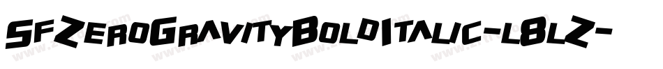SfZeroGravityBoldItalic-l8lZ字体转换