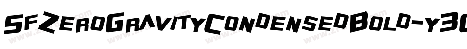 SfZeroGravityCondensedBold-y3G2字体转换 SfZeroGravityCondensedBold-y3G2字体转换