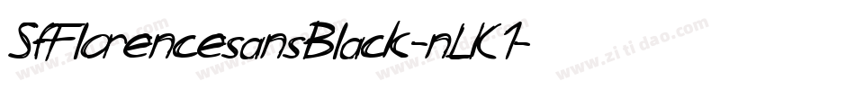 SfFlorencesansBlack-nLK1字体转换 SfFlorencesansBlack-nLK1字体转换