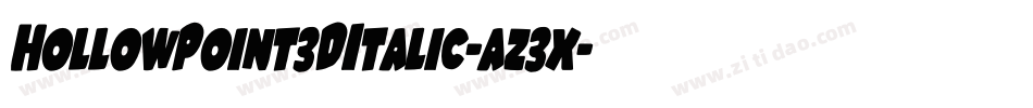 HollowPoint3DItalic-az3x字体转换