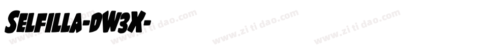 Selfilla-dW3X字体转换