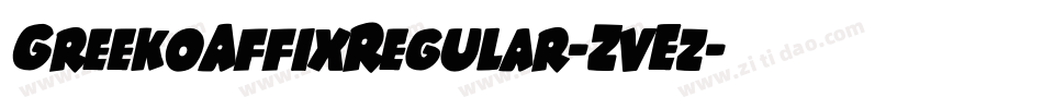 GreekoAffixRegular-ZvEz字体转换
