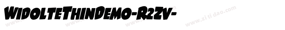 WidolteThinDemo-R2Zv字体转换 WidolteThinDemo-R2Zv字体转换