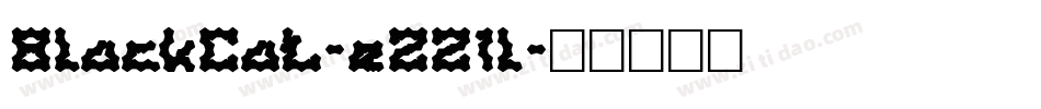 BlackCat-eZZ1l字体转换 BlackCat-eZZ1l字体转换