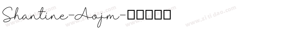 Shantine-Aojm字体转换