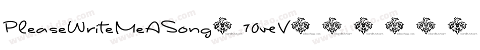 PleaseWriteMeASong-70vV字体转换
