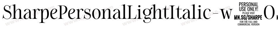 SharpePersonalLightItalic-w4O6字体转换