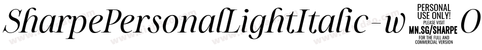 SharpePersonalLightItalic-w4O6字体转换