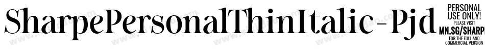 SharpePersonalThinItalic-Pjd7字体转换
